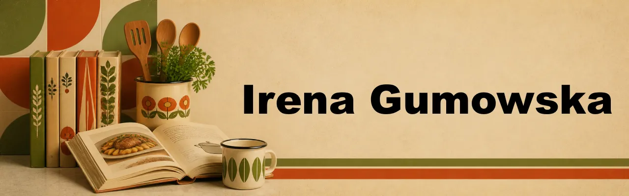 Irena Gumowska autorka książek o żywieniu i kulinarnych
